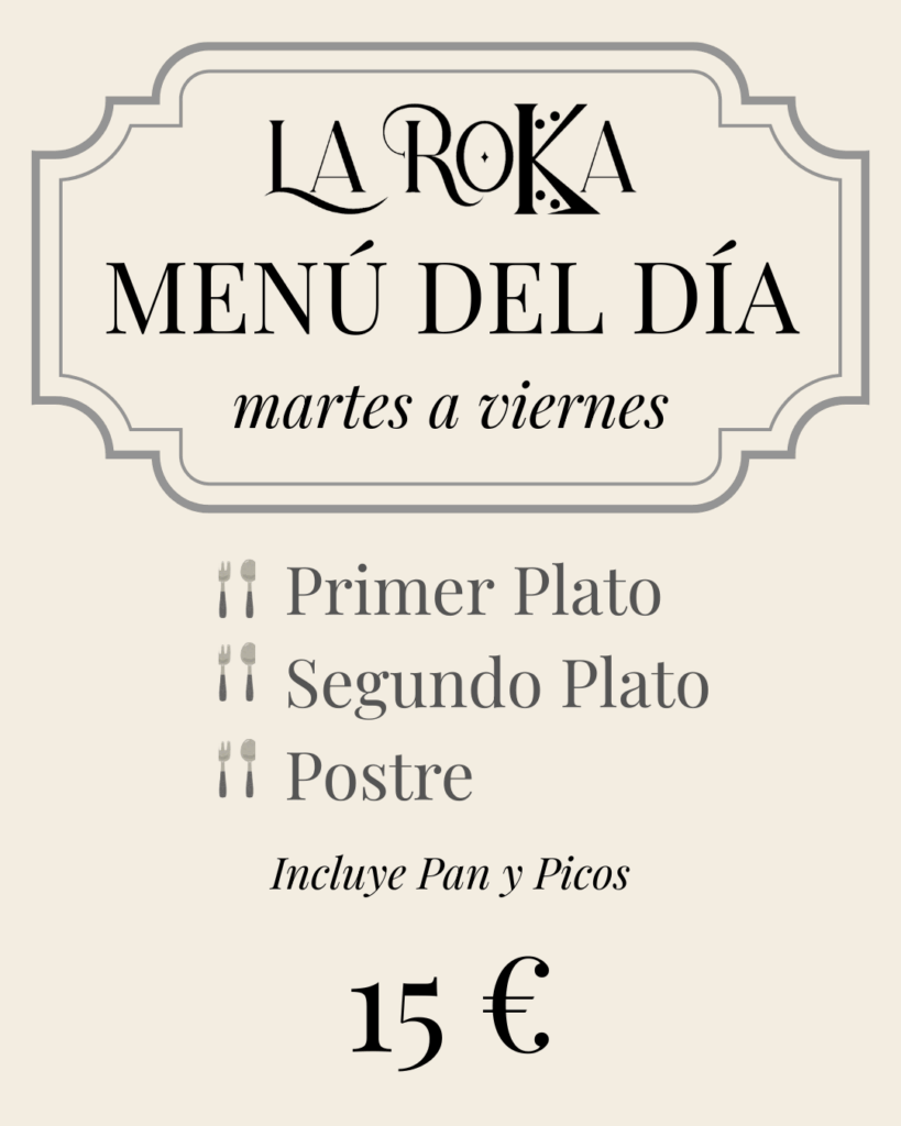 Menú del día en La Roka de Martes a Viernes